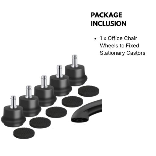 Office Chair Wheels to Fixed Stationary Castors