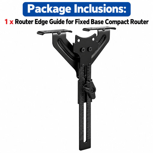 Router Edge Guide for Fixed Base Compact Router