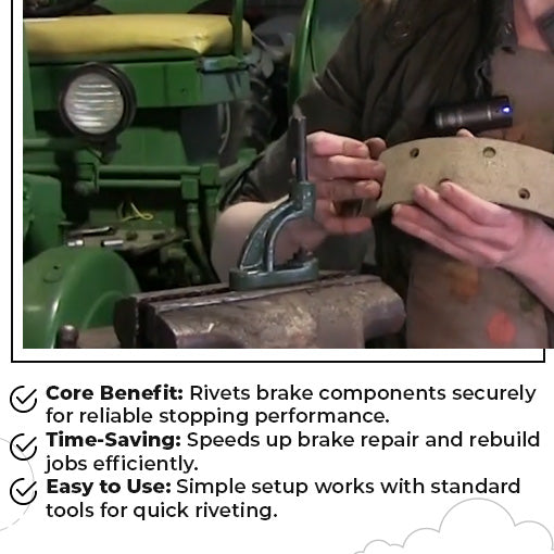 Tractor Brake Riveting Tool