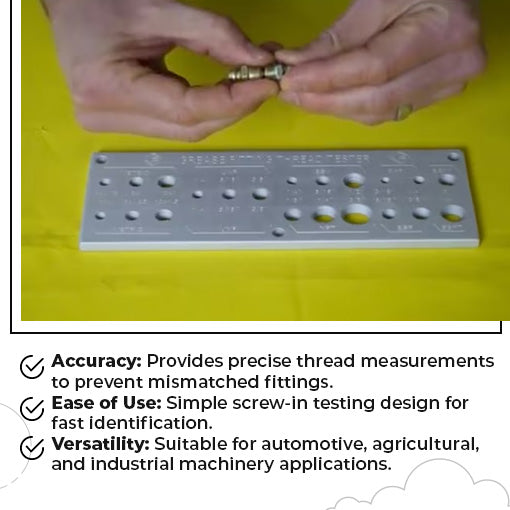 Grease Fitting Thread Tester