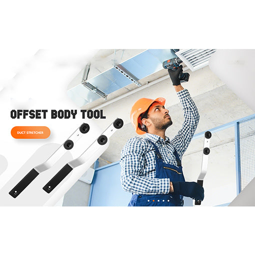 Offset Body Duct Stretcher