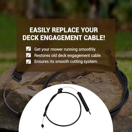 Deck Engagement Cable Replacement